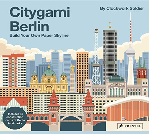 Citygami Berlin: Build your Own Paper Skyline - Gestalte aus Papier die Bauwerke der Stadt