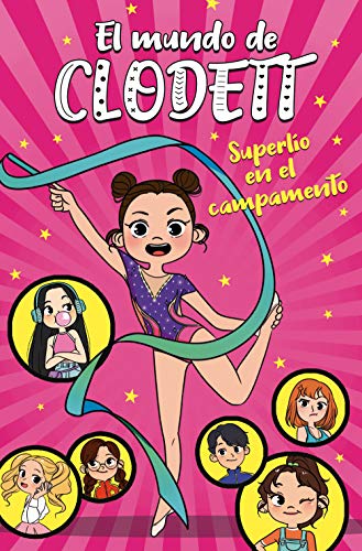 Superlío en el campamento (El mundo de Clodett 2) (Jóvenes lectores, Band 2) von MONTENA