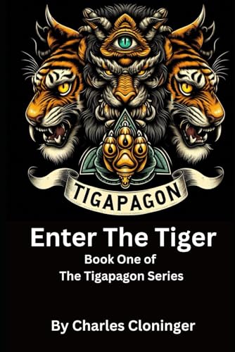 Tigapagon: Enter The Tiger von Independently published