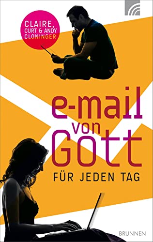 E-Mail von Gott für jeden Tag: 365 erfrischende Inputs