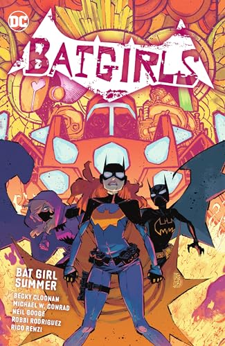 Batgirls 2: Bat Girl Summer von Dc Comics