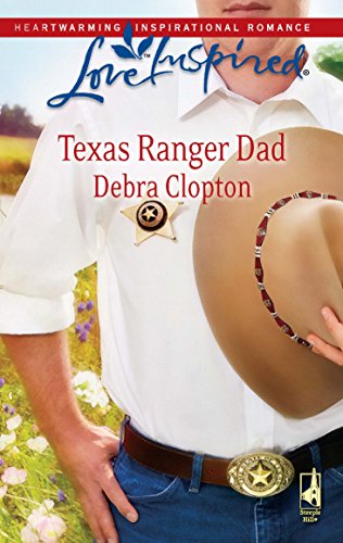 Texas Ranger Dad (Love Inspired)