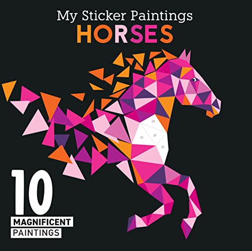 Horses: 10 Magnificent Paintings (My Sticker Painting) von Happy Fox Books