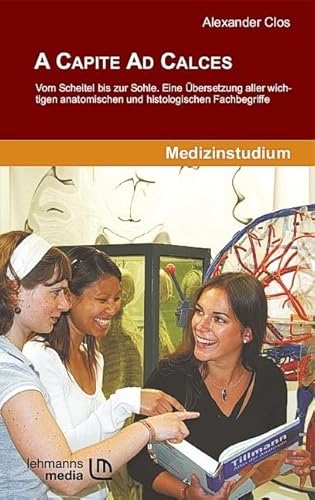 A Capite Ad Calces: Vom Scheitel bis zur Sohle