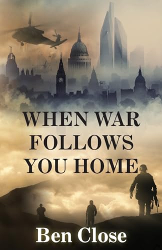 When War Follows You Home von Welford Publishing