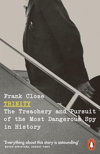 Trinity: The Treachery and Pursuit of the Most Dangerous Spy in History von Penguin