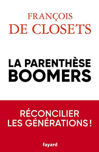 La parenthèse boomers von FAYARD