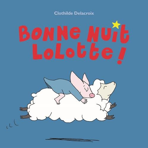 bonne nuit lolotte von TASCHEN