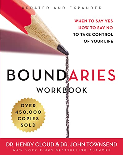 Boundaries Workbook: When to Say Yes, How to Say No to Take Control of Your Life von Zondervan