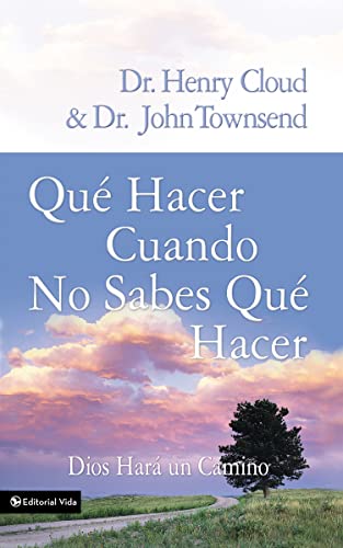 Qué hacer cuando no sabes qué hacer: Dios hará un camino von HarperCollins