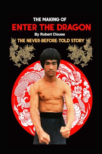 The Making of ENTER THE DRAGON von Lulu