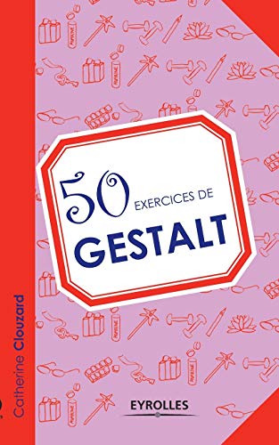 50 exercices de Gestalt von EYROLLES
