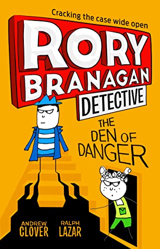 The Den of Danger (Rory Branagan (Detective), Band 6)