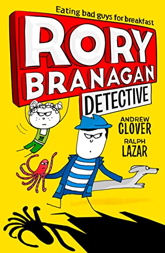 Rory Branagan (Detective): Eating bad guys for breakfast