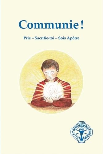 Communie ! (Croisade eucharistique) von CLOVIS-FIDELITER