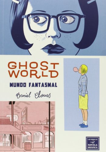 Ghost World: Mundo Fantasmal (Novela gráfica)