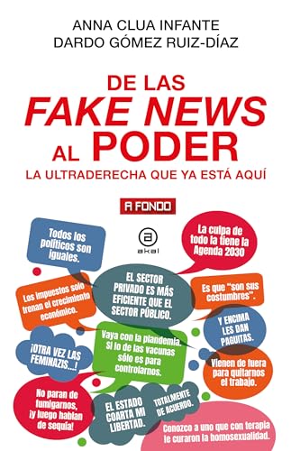 De las fake news al poder: La ultraderecha que ya está aquí (A fondo, Band 52) von Ediciones Akal