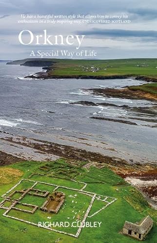 Orkney: A Special Way of Life von Luath Press Ltd