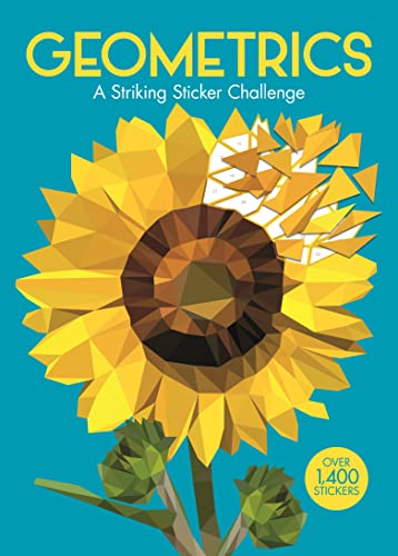 Geometrics: A Striking Geometric Sticker Challenge (Sticker by Number Geometric Puzzles)