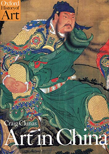 Art in China (Oxford History of Art Series)