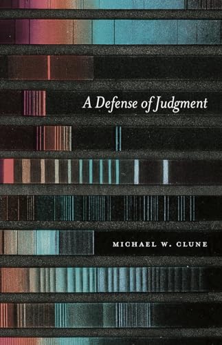 A Defense of Judgment von University of Chicago Press
