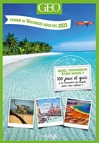 Cahier de vacances adultes 2023 - Géo