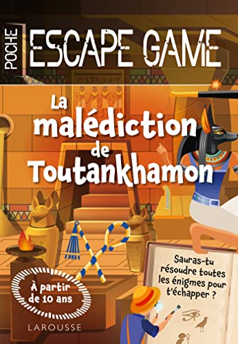 Escape game de poche junior : La malédiction de Toutankhamon von LAROUSSE