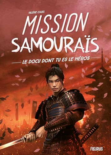 Mission Samouraïs von FLEURUS