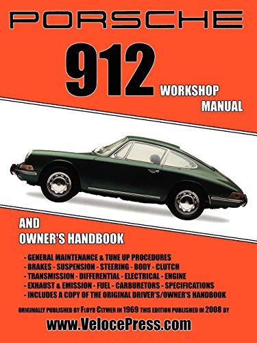 Porsche 912 Workshop Manual 1965-1968 von Veloce Enterprises, Inc.