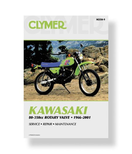 Kawasaki 80-350cc Rotary Valve Motorcycle (1966-2001) Service Repair Manual (CLYMER MOTORCYCLE REPAIR)