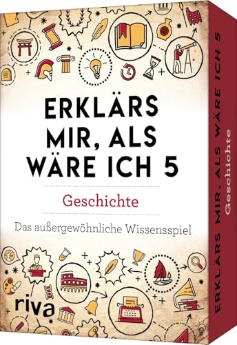 Erklärs mir, als wäre ich 5 – Geschichte: Das außergewöhnliche Wissensspiel. Das Kartenspiel für Quiz-Fans. Allgemeinwissen spielerisch trainieren. History verständlich erklärt von Riva