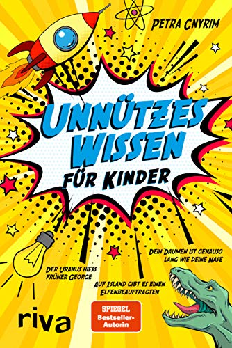 Unnützes Wissen für Kinder Unnützes Wissen für Kinder