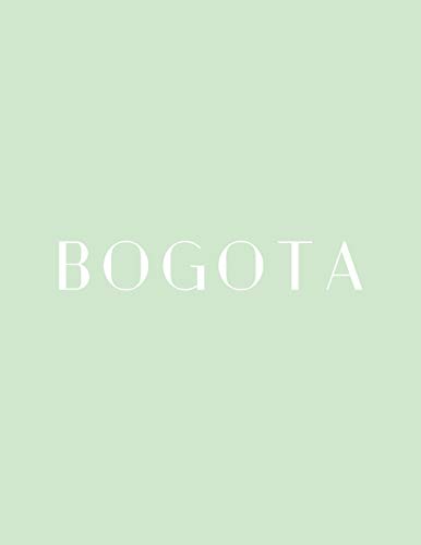 Bogota: A Decorative Book │ Perfect for Stacking on Coffee Tables & Bookshelves │ Customized Interior Design & Home Decor: A Decorative Book │ ... Decor (South America Book Series, Band 5)