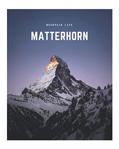 Matterhorn: A Decorative Book │ Perfect for Stacking on Coffee Tables & Bookshelves │ Customized Interior Design & Home Decor (Mountain Book Series, Band 5)