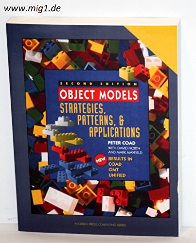 Object Models: Strategies, Patterns, and Applications (Yourdon Press Computing Series) von Prentice Hall
