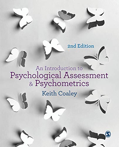 An Introduction to Psychological Assessment and Psychometrics von Sage Publications