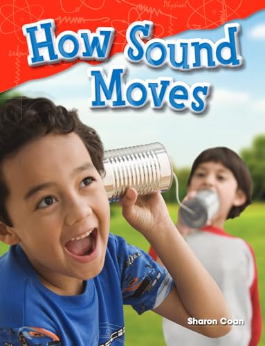 How Sound Moves (Science Readers) von Shell Education