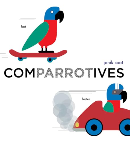 Comparrotives (A Grammar Zoo Book) von Abrams Appleseed