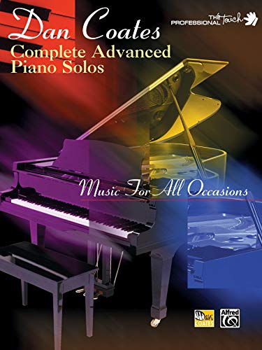 Complete Advanced Piano Solo: Music for All Occasions