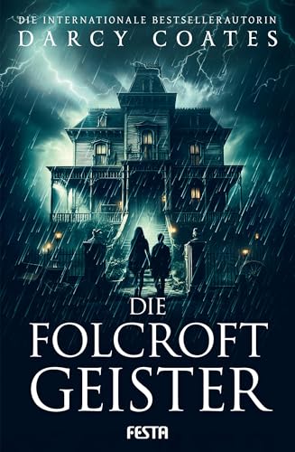 Die Folcroft-Geister: Thriller von Festa Verlag