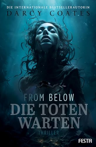 From Below - Die Toten warten: Thriller von Festa Verlag