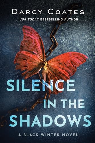 Silence in the Shadows (Black Winter, 4, Band 4) von Poisoned Pen Press