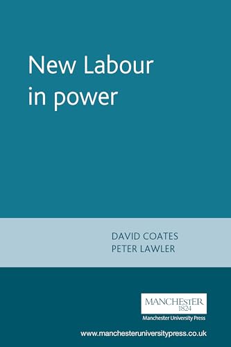 New Labour in power New Labour in power