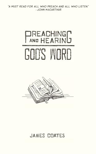 Preaching and Hearing God's Word