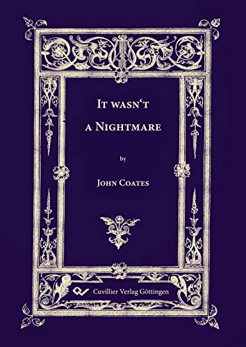 It wasn't a Nightmare It wasn't a Nightmare von Cuvillier Verlag