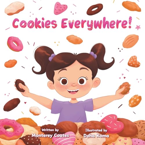Cookies Everywhere! von FriesenPress