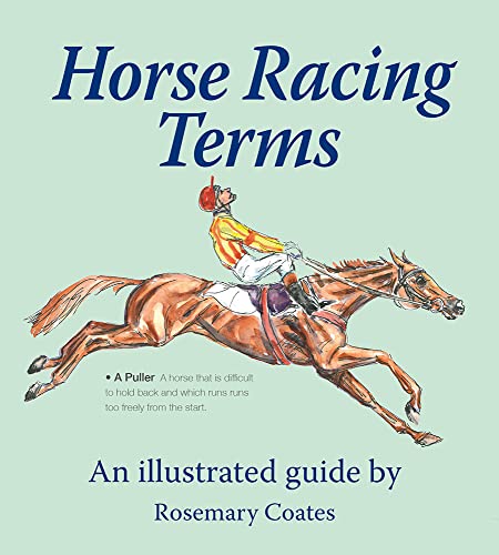 Horse Racing Terms: An Illustrated Guide von Merlin Unwin Books