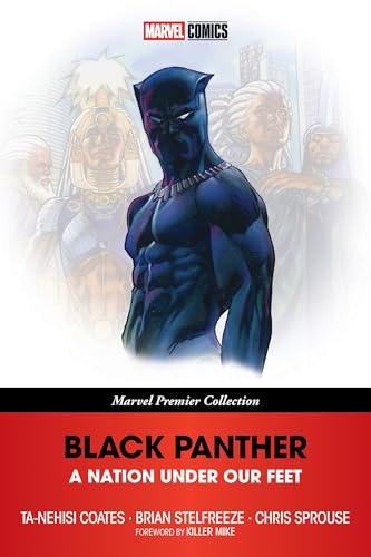 Black Panther: A Nation Under Our Feet [Marvel Premier Collection] von Marvel Universe