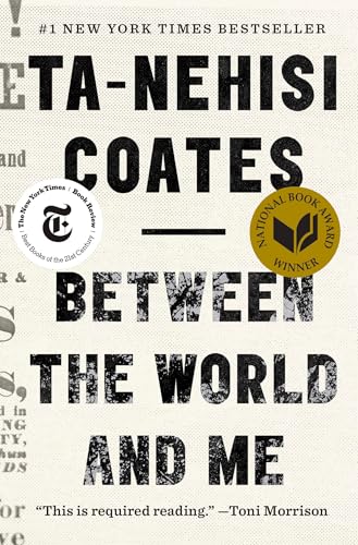 Between the World and Me: Winner of the National Book Award 2015 von One World