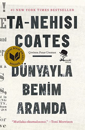Dünyayla Benim Aramda: New York Times Bestseller von Monokl Yayınları